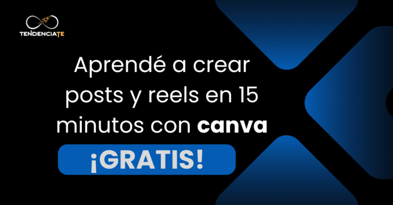 Aprende a crear posts y reels en 15 minutos con Canva