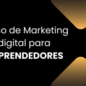 Curso de Marketing digital para emprendedores